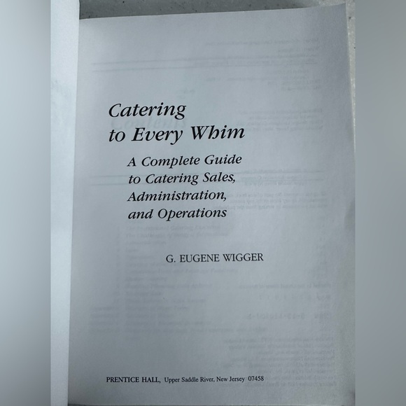 Wigger Catering to Every Whim: A Complete Guide to Catering Sales Paperback book - Picture 7 of 16